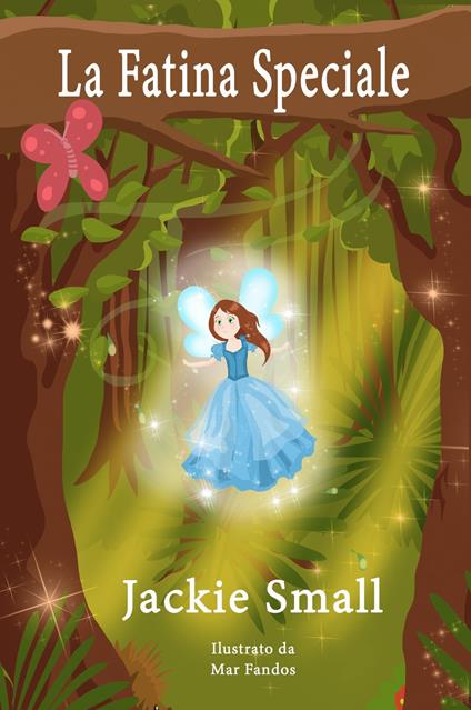 La Fatina Speciale - Jackie Small - ebook