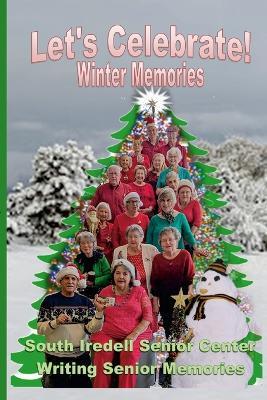 Let's Celebrate! Winter Memories - David Simon,Julie Memrick,Nan Port - cover