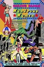 Daring Dames: Wondrous Women