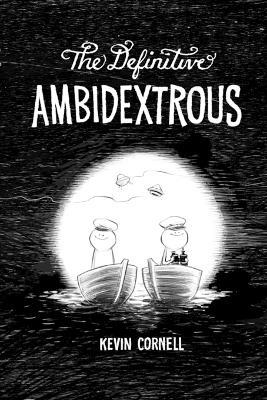 The Definitive Ambidextrous - Kevin Cornell - cover