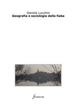 Geografia e sociologia della fiaba
