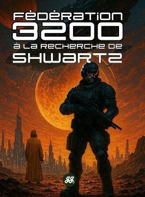 À la recherche de Shwartz - Gaétan Lanthier - cover