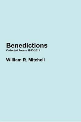 Benedictions - William Mitchell - cover