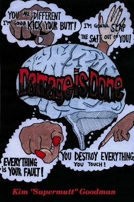 Damage is Done - Kim "Supermutt" Goodman - cover