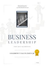 Business Leadership: The Key Elements