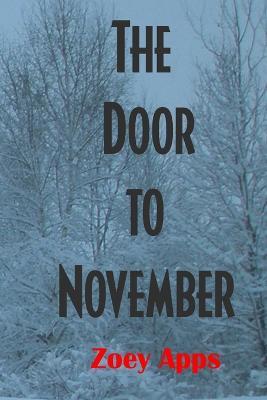 The Door to November - Zoey Apps - cover