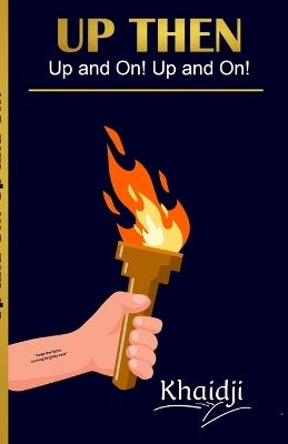 Up Then: Up and On! Up and On! - Khaidji - cover