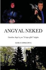 Angyal neked: Illyrian Monastery