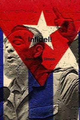 Infidel! - Armando Simon - cover