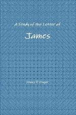 A Study of the Letter of James