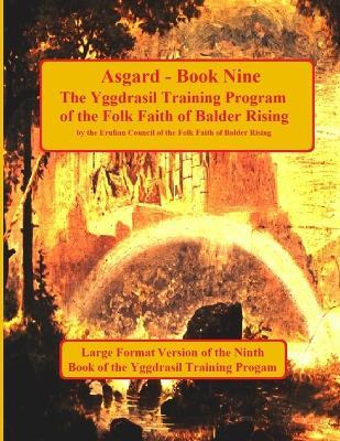 Asgard: Book Nine in the Yggdrasil Training Program: Large Forma Edition - Robert Blumetti - cover
