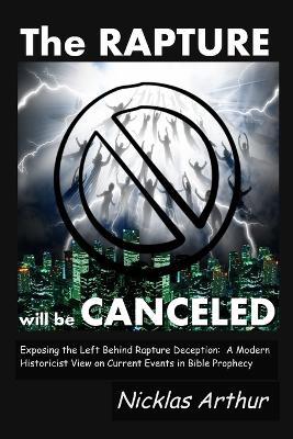 THE Rapture Will be Canceled - Nicklas Arthur - cover