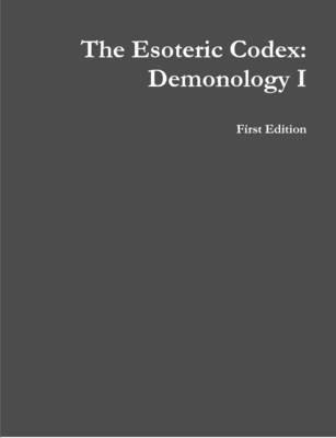 The Esoteric Codex: Demonology I - Mark Rogers - cover