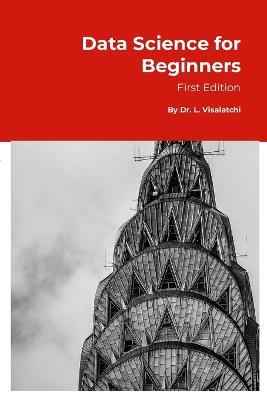 Data Science for Beginners: 1st Edition - cover