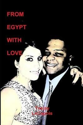From Egypt With Love - Teejay Lecapois - cover