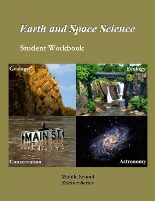 Earth Science: Student Workbook, 7th Edition: Middle School Science Series - Henry Skirbst - cover