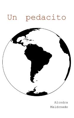 Un pedacito - Alondra Maldonado - cover