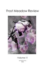 Frost Meadow Review Volume 11