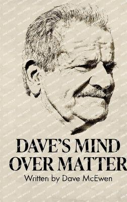 Dave's Mind Over Matter - David McEwen - cover