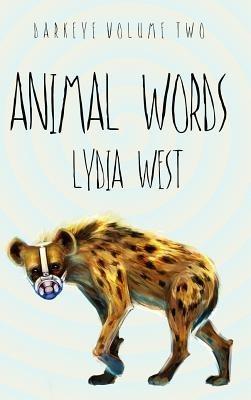 Animal Words - Lydia West - cover