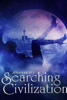Searching Civilization - Jennifer Ott - cover