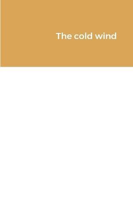 The cold wind - Parry Xue - cover