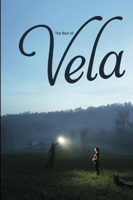 The Best of Vela - Sarah Menkedick,Molly Beer,Amanda Giracca - cover