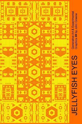 Jellyfish Eyes - John Greene - cover