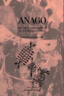 Anagó: Vocabulario Lucumí - Cabrera Lydia - cover