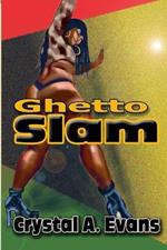 Ghetto Slam