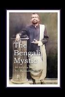 The Bengali Mystic: 88 Insights From Sri Ramakrishna - David Lane - cover