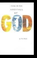 The Rise and Fall of GOD - Paul Johnson - cover