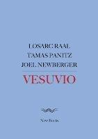 Vesuvio - Joel Newberger,Tamas Panitz,Losarc Raal - cover