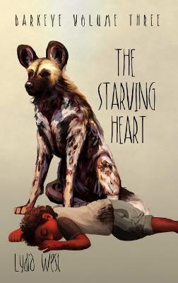 The Starving Heart - Lydia West - cover