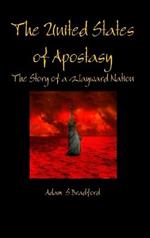 The United States of Apostasy