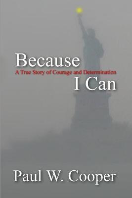 Because I Can - Paul W Cooper - cover