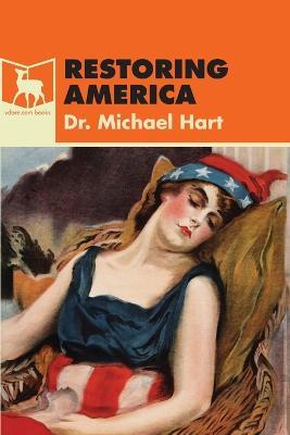 Restoring America - Michael Hart - cover