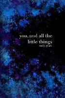 You, And All the Little Things - Emily Clairmont - cover