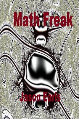 Math Freak - Jason Earls - cover