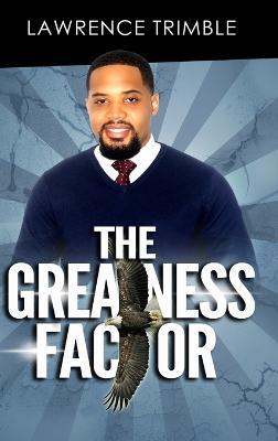 The Greatness Factor - Lawrence Trimble - cover
