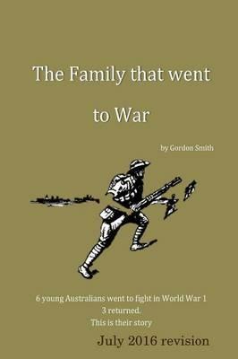 A Family That Went to War - Gordon Smith - cover