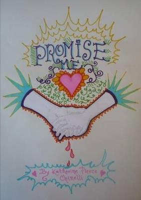 Promise Me - Katherine Pierce Chinelli - cover