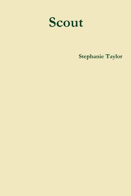 Scout - Stephanie Taylor - cover