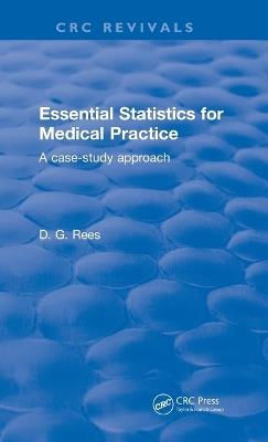 Essential Statistics for Medical Practice - D.G. Rees - cover