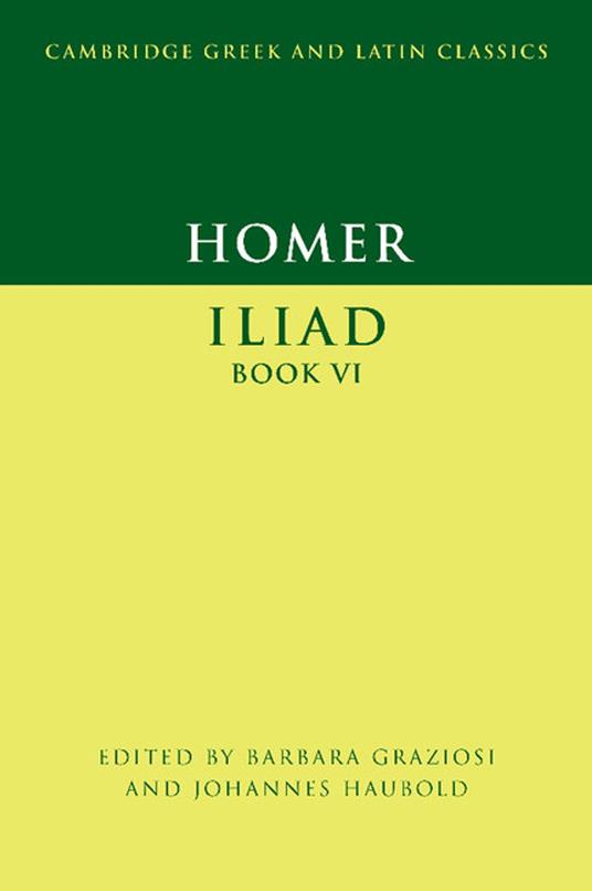 Homer: Iliad Book VI
