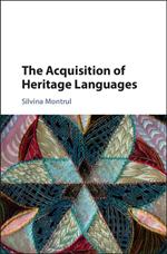 The Acquisition of Heritage Languages