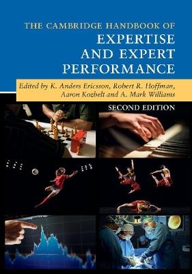 The Cambridge Handbook of Expertise and Expert Performance - cover