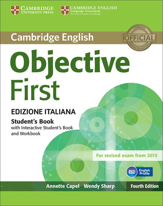  Objective first certificate. Student's book-Workbook. Without answers. Per le Scuole superiori