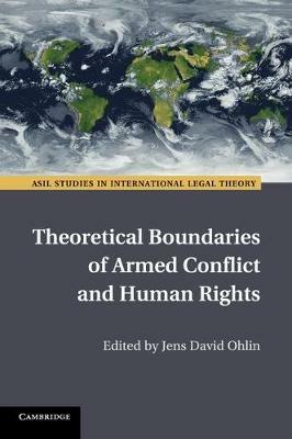 Theoretical Boundaries of Armed Conflict and Human Rights - cover