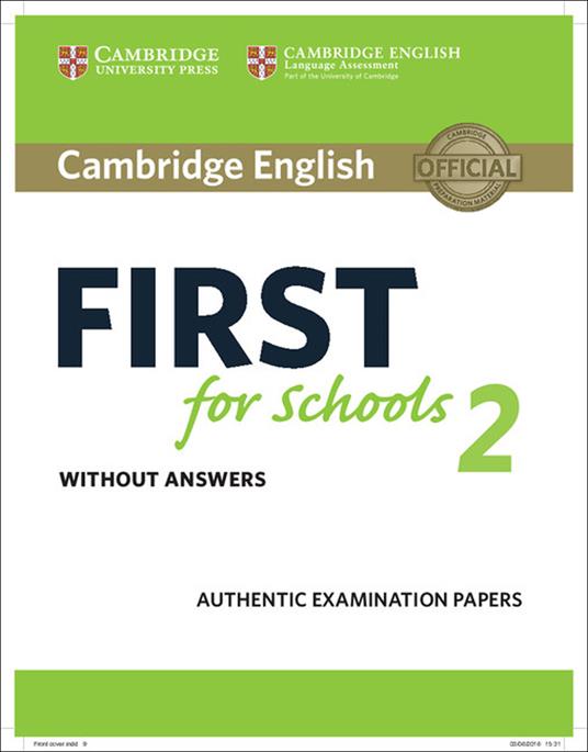 Cambridge English First for Schools 2 Student's Book without answers: Authentic Examination Papers - cover